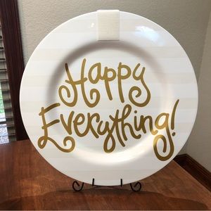 White with gold “Happy Everything”platter. Measures 17 1/4 across.